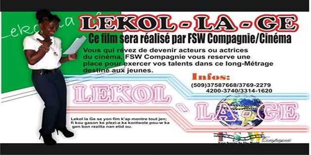 Haïti – Cinéma : LEKOL-LA GE est pour bientôt, un appel est lancé aux futurs acteurs