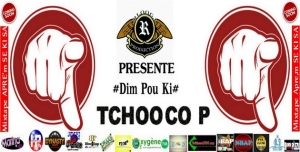 « Di M Pou Ki » le morceau qui annonce le mixtape de Tchooco P.