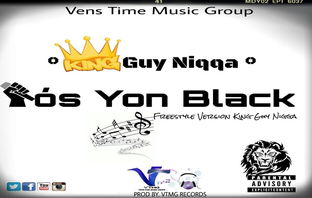 FREESTYLE : King Guy Nigga – Fòs Yon Blak (Bientôt)