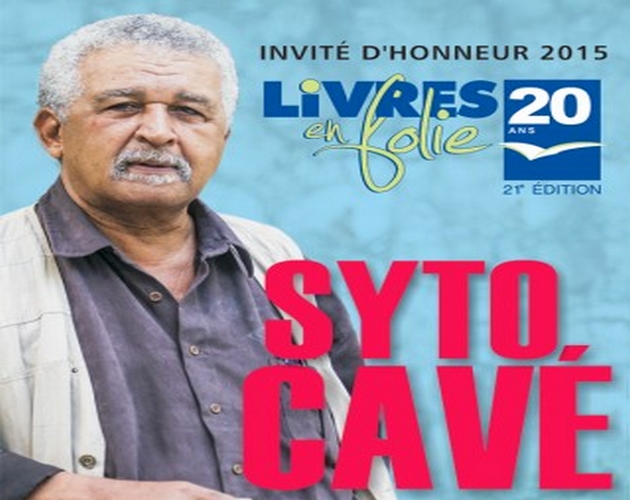 Syto Cavé, invité d’honneur à la 21e édition de Livres en Folie