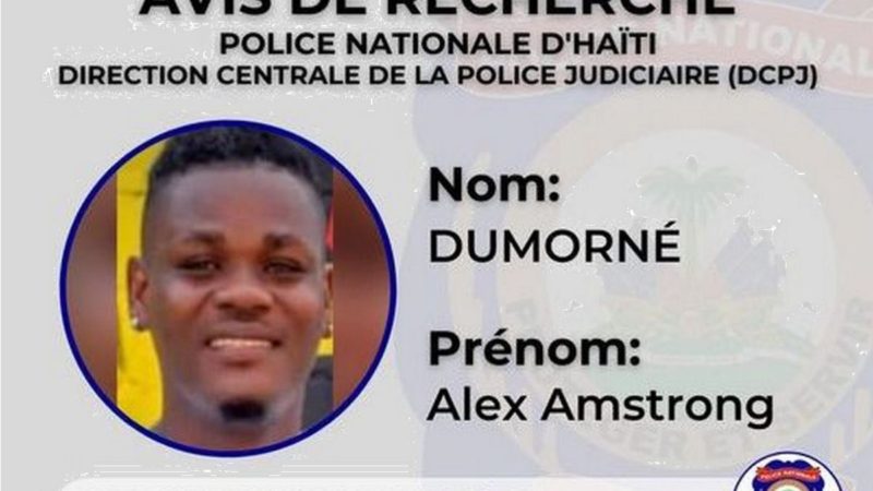 Le chef de gang Alex Amstrong Dumorné est activement recherché par la police